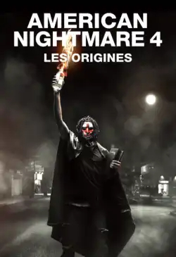 American Nightmare 4 : Les origines (The Purge) TRUEFRENCH DVDRIP 2018