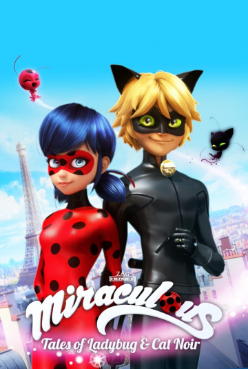 Miraculous, les aventures de Ladybug et Chat Noir Saison 1 TRUEFRENCH WEBRIP 1080p HDTV