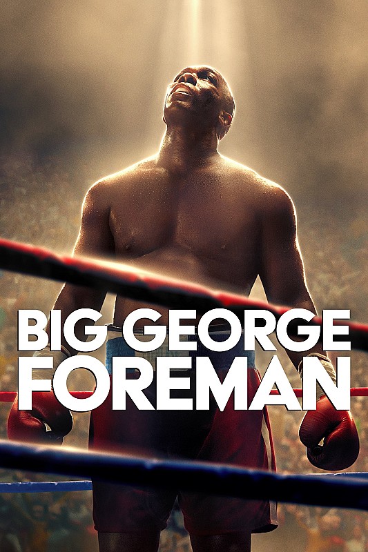 Big George Foreman FRENCH WEBRIP 1080p 2023