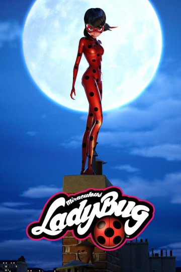 Miraculous, les aventures de Ladybug et Chat Noir Saison 3 TRUEFRENCH WEBRIP 1080p HDTV